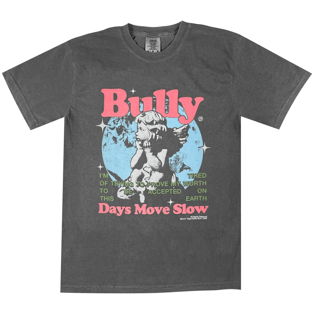 Days Move Slow T-Shirt