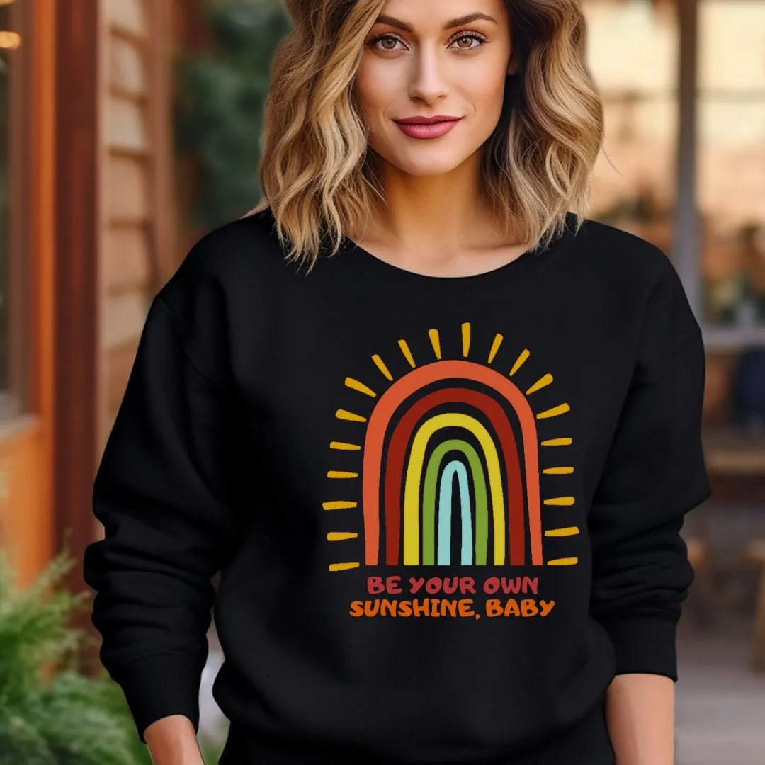 Trendy Be Your Sunshine Sweatshirt