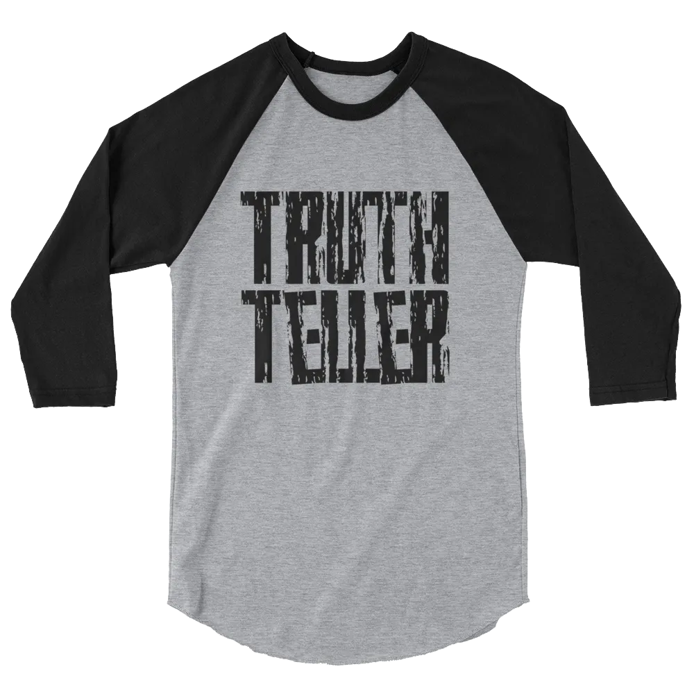 Truth Teller Men/Unisex Baseball Tees