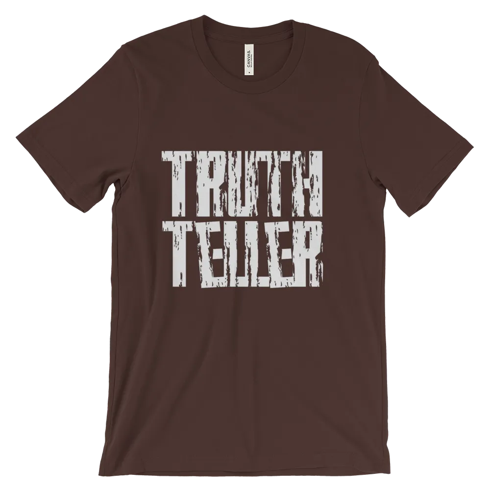 Truth Teller Tees - Men/Unisex